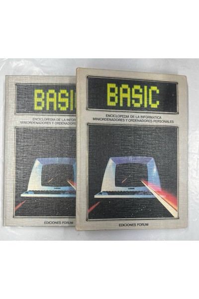 Basic : enciclopedia de la informática. Miniordenadores y ordenadores personales. 2 Tomos.